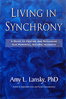 Living in Synchrony, by Amy L. Lansky